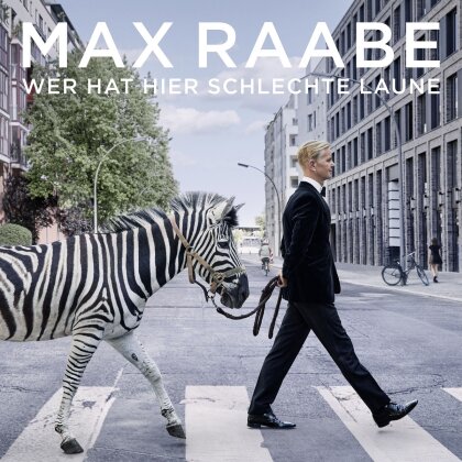 Max Raabe - Wer Hat Hier Schlechte Laune (LP)