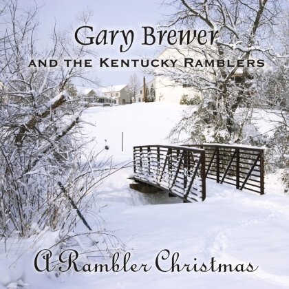 Gary Brewer & The Kentucky Ramblers - A Rambler Christmas (Digipack)