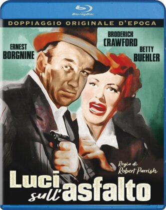 Luci sull'asfalto (1951) (Doppiaggio Originale d'Epoca, n/b)