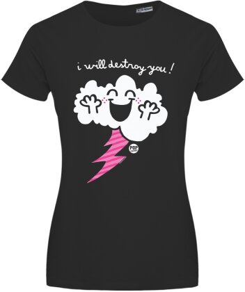 Pop Factory: I Will Destroy You - Ladies T-Shirt