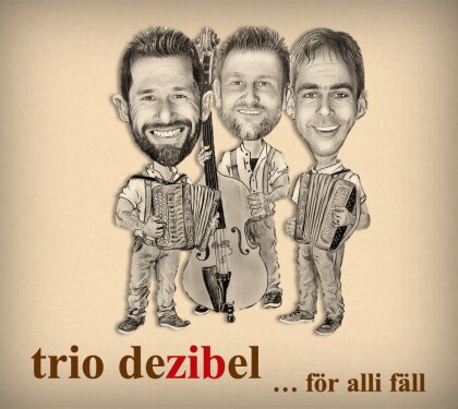 Trio Dezibel - ...För Alli Fäll