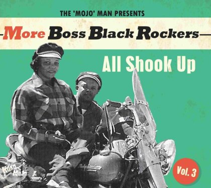 More Boss Black Rockers Vol. 3 - All Shook Up