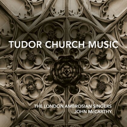 John McCarthy & The London Ambrosian Singers - Tudor Church Music