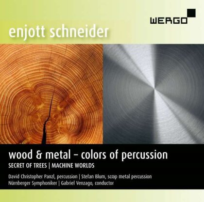Nürnberger Symphoniker & Enjott Schneider - Wood & Metal