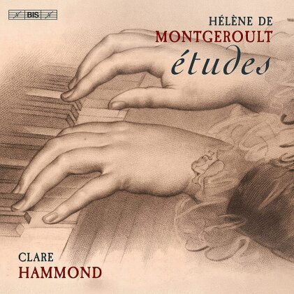 Hélène de Montgeroult (1764-1836) & Clare Hammond - Etudes (Hybrid SACD)