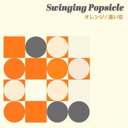 Swinging Popsicle - Orange / Tooisora (Limited Edition, Colored, 7" Single + CD)