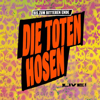 Die Toten Hosen - Bis zum bitteren Ende – Die Toten Hosen LIVE!” 1987–2022 (Die 35 Jahre-Jubiläumsedition, limitiert & nummeriert, LP + 2 CDs)