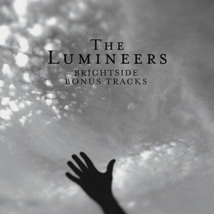 Lumineers - Brightside: Bonus Tracks (White/Black Vinyl, 10" Maxi)