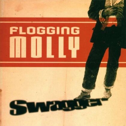 Flogging Molly - Swagger (2022 Reissue)