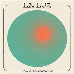 La Luz - La Luz - Instrumentals (LP)