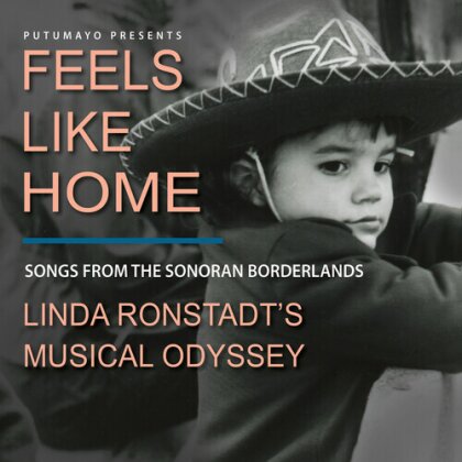 Putumayo Presents - Feels Like Home: Songs From The Sonoran