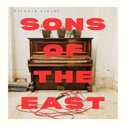 Sons Of The East - Palomar Parade (Digipack)