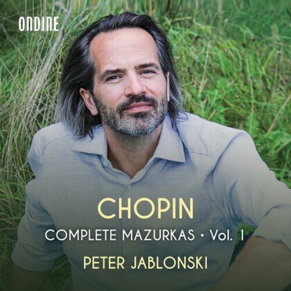 Frédéric Chopin (1810-1849) & Peter Jablonski - Complete Mazurkas 1