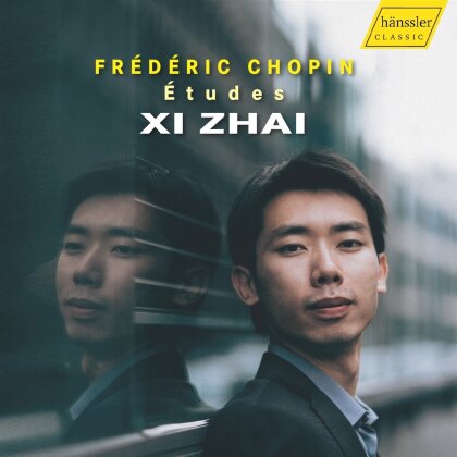 Frédéric Chopin (1810-1849) & Xi Zhai - Etudes