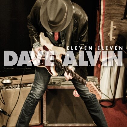 Dave Alvin - Eleven Eleven (2022 Reissue, Yep Roc)