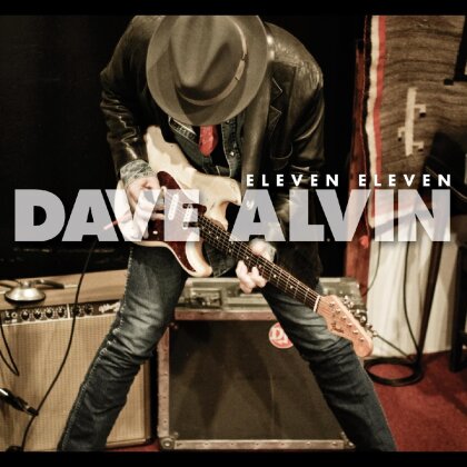 Dave Alvin - Eleven Eleven (2022 Reissue, Yep Roc, Deluxe Edition, LP)