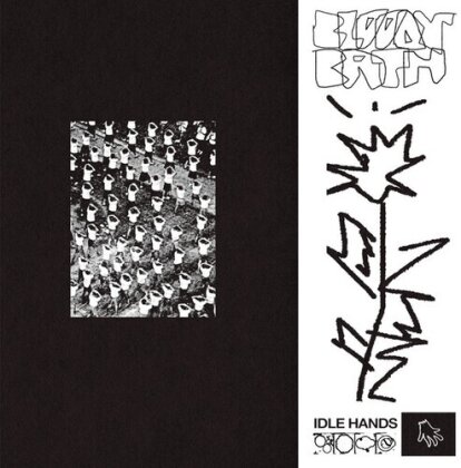 Bloody & Bath - Idle Hands (7" Single)