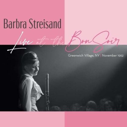 Barbra Streisand - Live At The Bon Soir (Sony Legacy)