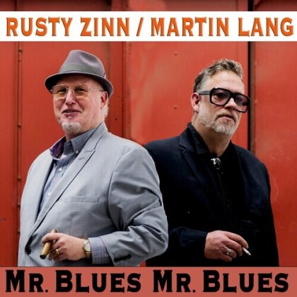 Rusty Zinn & Martin Lang - Mr Blues, Mr Blues