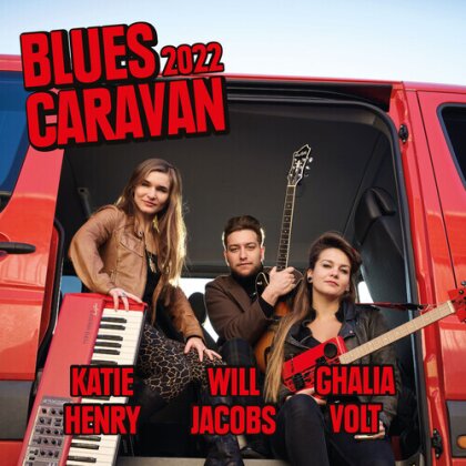 Katie Henry, Will Jacobs & Ghalia Volt - Blues Caravan 2022