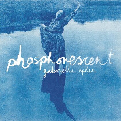 Gabrielle Aplin - Phosphorescent (Gatefold, LP)