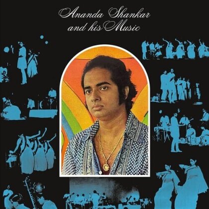 Ananda Shankar - And His Music (2022 Reissue, Life Goes On Records, LP)