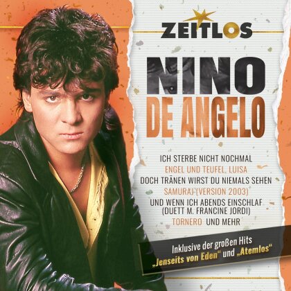 Nino De Angelo - Zeitlos - Nino De Angelo