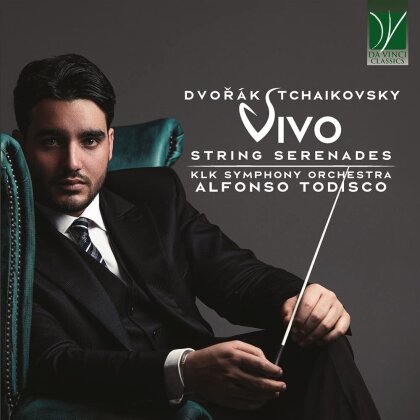 Alfonso Todisco, Antonin Dvorák (1841-1904), Peter Iljitsch Tschaikowsky (1840-1893) & KLK Symphony Orchestra - Vivo, String Serenades