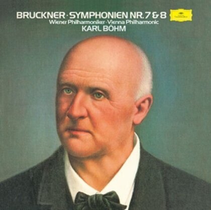 Anton Bruckner (1824-1896), Karl Böhm & Wiener Philharmoniker - Symphonies No 7 & No. 8 (Japan Edition, Tower Records, Limited Edition)