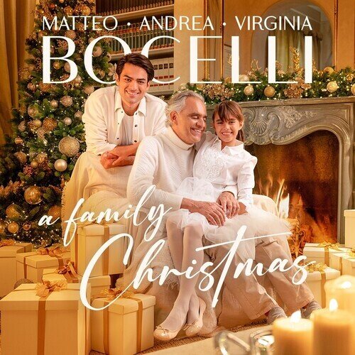 Andrea Bocelli, Matteo Bocelli & Virginia Bocelli - A Family Christmas