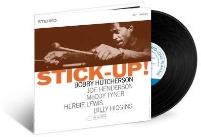 Bobby Hutcherson - Stick Up (2022 Reissue, Blue Note, Tone Poet Series, LP)