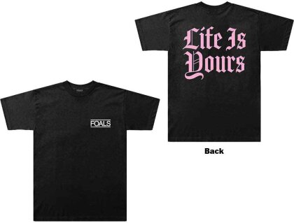 Foals Unisex T-Shirt - Life Is Yours Text (Back Print)