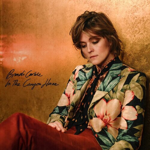 Brandi Carlile - In The Canyon Haze (In These Silent Days) (Deluxe Edition, 2 CDs)