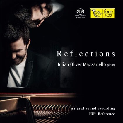 Julian Oliver Mazzariello - Reflections (SACD)