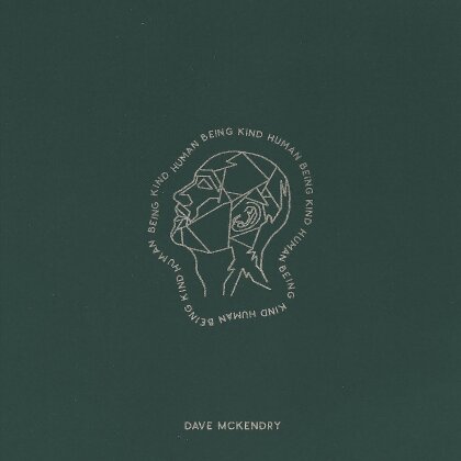 Dave McKendry - Humanbeingkind (Deluxe Edition, Blu-ray + CD)