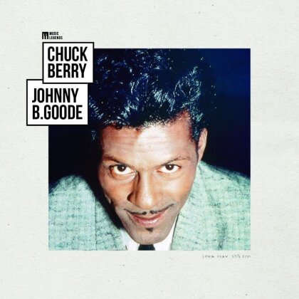 Chuck Berry - Johnny B. Goode (Collection Music Legends, LP)