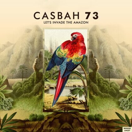 Casbah 73 - Let's Invade The Amazon (12" Maxi)