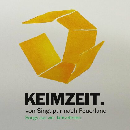 Keimzeit - Von Singapur Nach Feuerland - Songs Aus Vier Jahrzehnten (2 CDs)