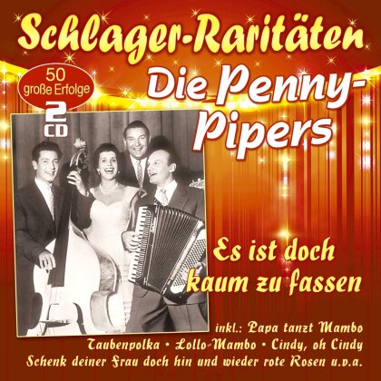 Die Penny-Pipers - Es ist doch kaum zu fassen (2 CDs)