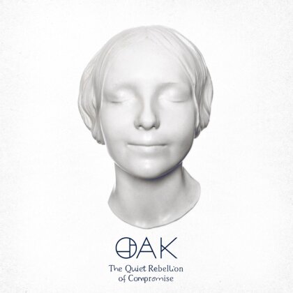 Oak - The Quiet Rebellion Of Compromise (White Vinyl, LP)