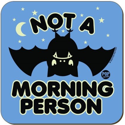Pop Factory: Not a Morning Person - Coaster