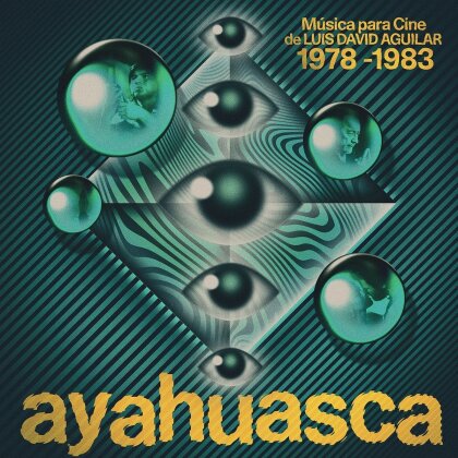 Luis David Aguilar - Ayahuasca: Musica Para Cine De L.D. Aguilar - OST (LP)