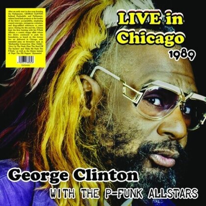 George Clinton - Live In Chicago 1989 With The P-Funk Allstars (12" Maxi)