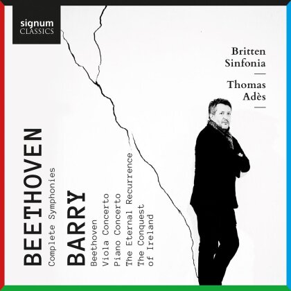 Britten Sinfonia, Ludwig van Beethoven (1770-1827), Gerald Barry (*1952) & Thomas Adès (*1971) - Complete Symphonies Barry: Orchestral (6 CD)