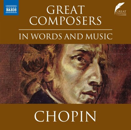 Frédéric Chopin (1810-1849), Lucy Scott & Davinia Caddy - Great Composers In Words & Music: Chopin