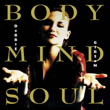 Debbie Gibson - Body Mind Soul (2022 Reissue, Expanded, Cherry Pop Records, 2 CDs)
