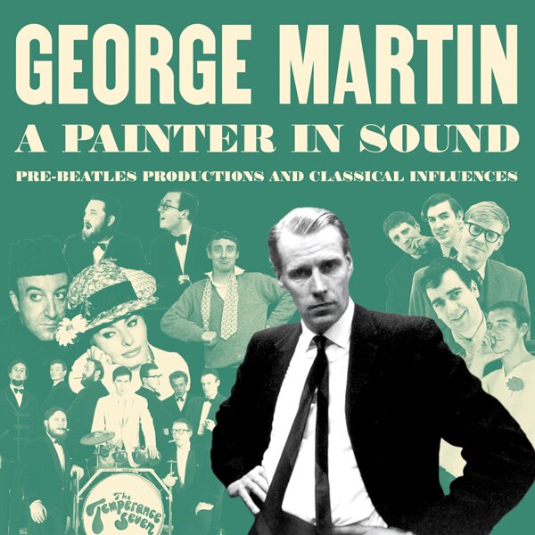 George Martin - Painter In Sound: Pre-Beatles Productions & (4 CDs)