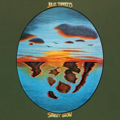 Julie Tippetts - Sunset Glow (Esoteric, 2022 Reissue, Remastered)
