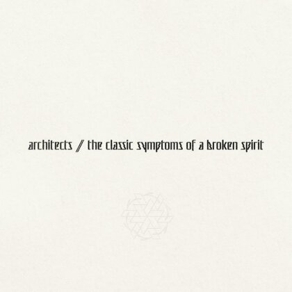 Architects (Metalcore) - Classic Symptoms Of A Broken Spirit (Black Vinyl, LP)