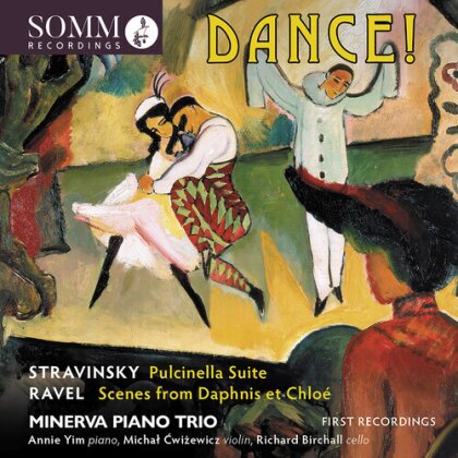 Minerva Piano Trio, Igor Strawinsky (1882-1971), Maurice Ravel (1875-1937), Richard Birchall & + - Dance